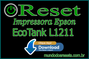 Reset impressora Epson L1211 Reset impressora Epson L1211